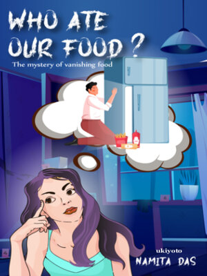 cover image of Who Ate Our Food?